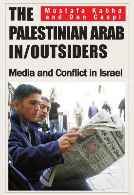 Book cover for The Palestinian Arab In/Outsiders