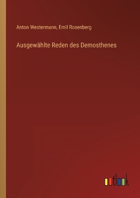 Book cover for Ausgewählte Reden des Demosthenes