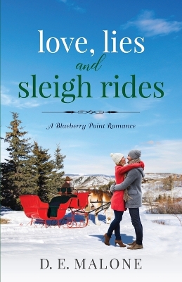 Book cover for Love, Lies and Sleigh Rides