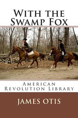 Book cover for With the Swamp Fox