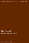 Book cover for The Causal Exclusion Problem