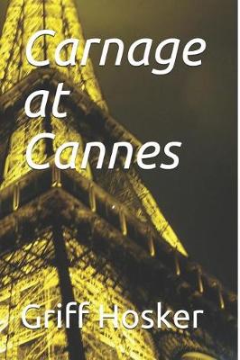 Book cover for Carnage at Cannes