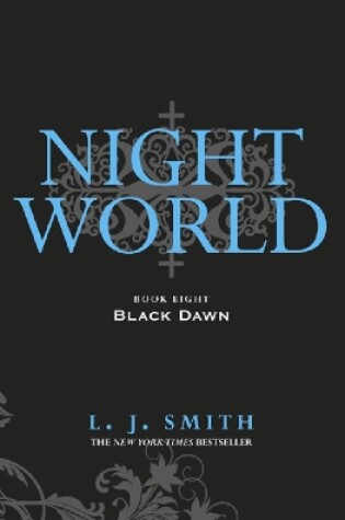 Cover of Night World: Black Dawn