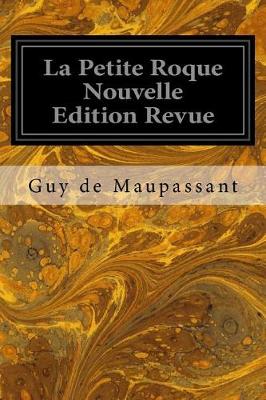 Book cover for La Petite Roque Nouvelle Edition Revue