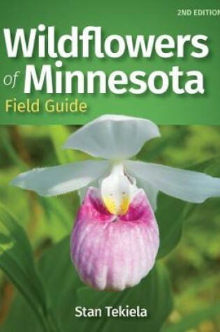 Cover of Wildflowers of Minnesota Field Guide