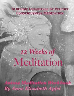 Book cover for 12 Weeks of Meditation