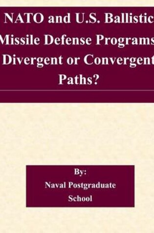 Cover of NATO and U.S. Ballistic Missile Defense Programs