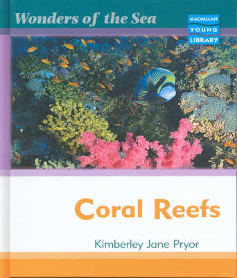 Book cover for Wonders of the Sea Coral Reefs Macmillan Library