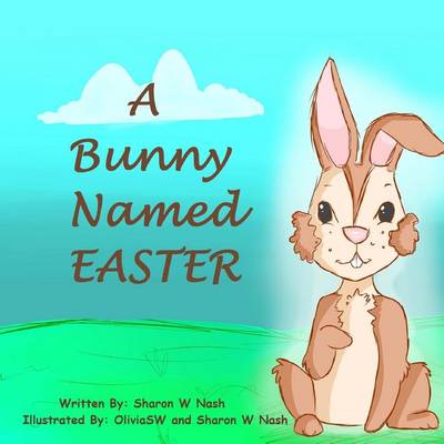 Cover of A Bunny Named Easter