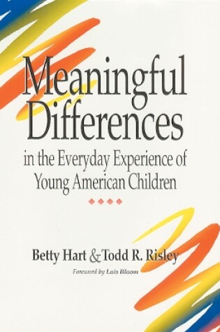 Cover of Meaningful Differences in the Everyday Experience of Young American Children