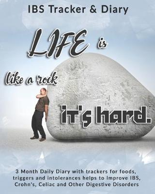 Book cover for Life Is like A Rock It's Hard