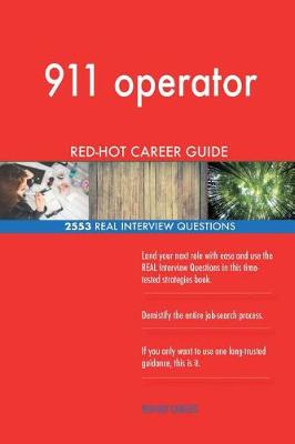 Book cover for 911 operator RED-HOT Career Guide; 2553 REAL Interview Questions