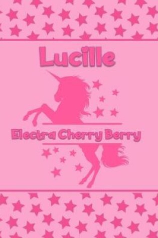 Cover of Lucille Electra Cherry Berry