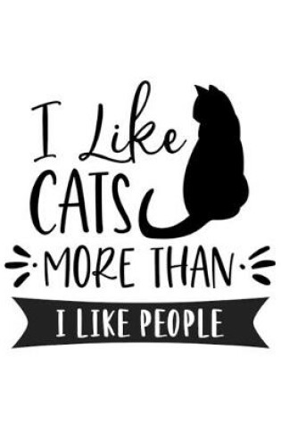 Cover of I Like Cats More Than I Like People