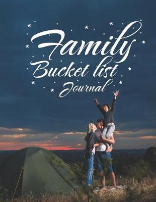 Book cover for Family Bucket List Journal