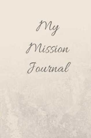 Cover of My Mission Journal