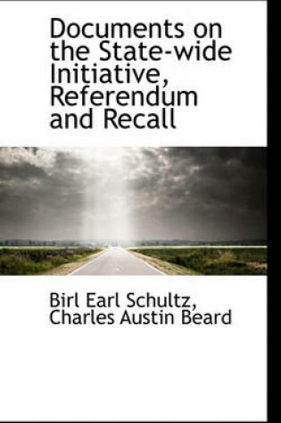 Cover of Documents on the State-Wide Initiative, Referendum and Recall