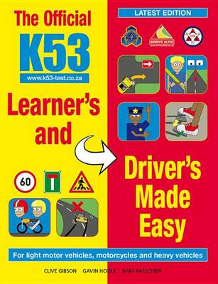 Book cover for The Official K53 Learner's and Driver's Made Easy