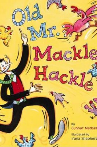 Cover of Old Mr Mackle Hackle