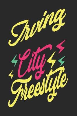 Book cover for Irving City Freestyle