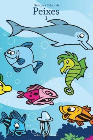 Cover of Livro para Colorir de Peixes 1