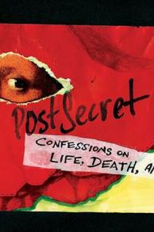 Cover of Postsecret: Confessions on Life, Death, and God