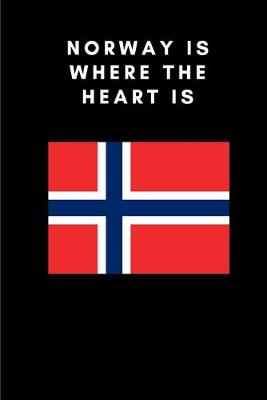 Book cover for Norway Is Where the Heart Is