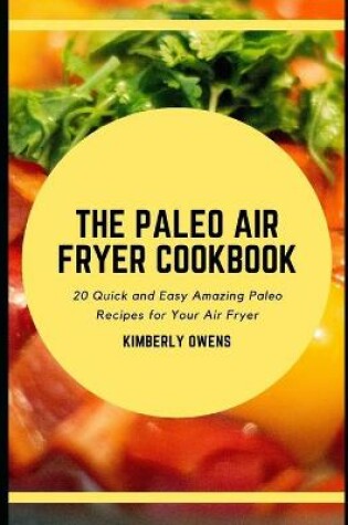 Cover of The Paleo Air Fryer Cookbook