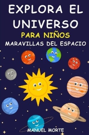 Cover of Explora el Universo