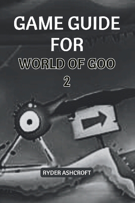 Cover of Game Guide for World of Goo 2