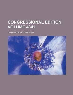 Book cover for Congressional Edition Volume 4345