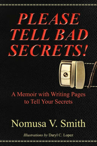 Cover of Please Tell Bad Secrets!