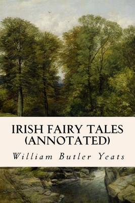 Book cover for Irish Fairy Tales (annotated)