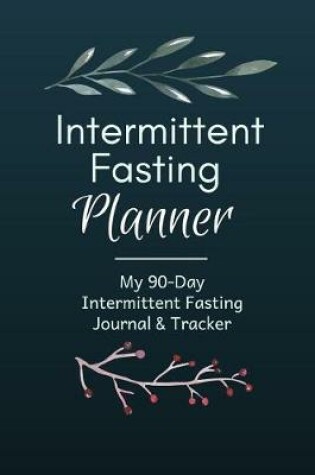 Cover of Intermittent Fasting Planner