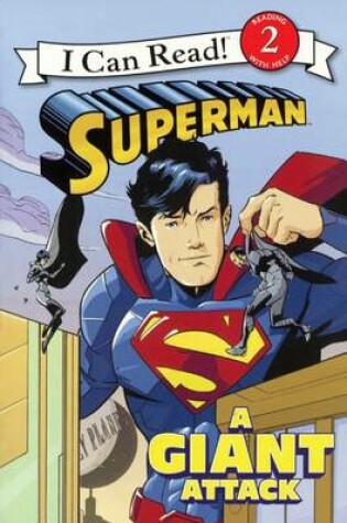 Cover of Superman: A Giant Attack
