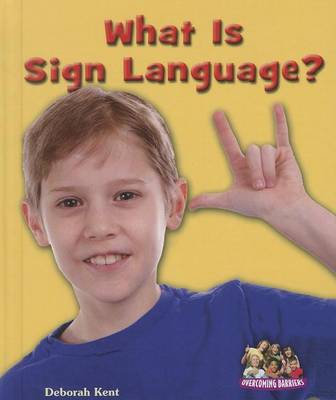 Cover of What Is Sign Language?