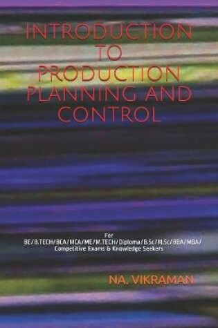 Cover of Introduction to Production Planning and Control