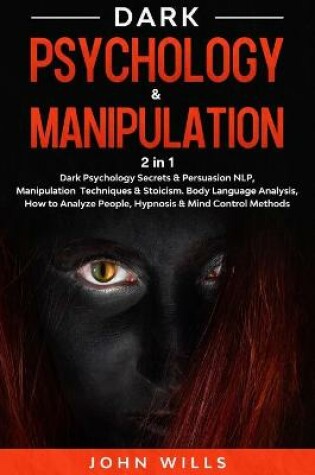 Cover of Dark Psychology & Manipulation