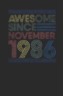 Book cover for Awesome Since November 1986