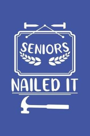 Cover of Seniors Nailed It