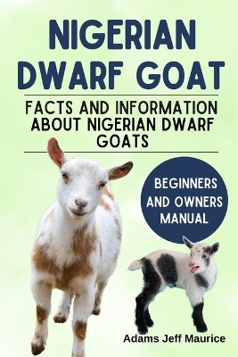 Book cover for Nigerian Dwarf Goats