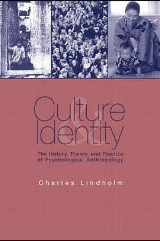 Cover of Culture and Identity: The History, Theory, and Practice of Psychological Anthropology