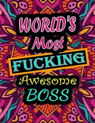 Book cover for World's Most Fucking Awesome Boss