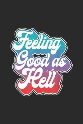 Book cover for Feeling Good As Hell