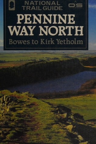 Cover of National Trail Guide 6: Pennine Way North
