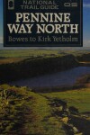 Book cover for National Trail Guide 6: Pennine Way North