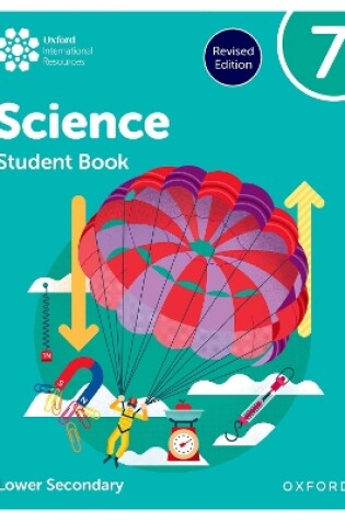 Cover of Oxford International Science: Student Book 7 (Lower Secondary)