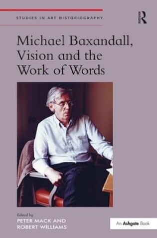 Cover of Michael Baxandall, Vision and the Work of Words