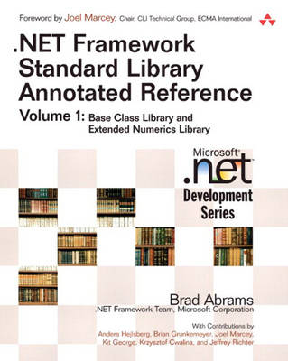 Book cover for .NET Framework Standard Library Annotated Reference, Volume 1