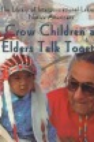 Cover of Crow Children and Elders Talk Together